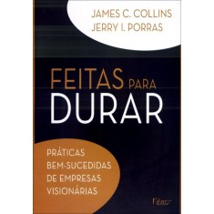 Imagem de Feitas para Durar - Collins, James C.; Porras, Jerry I. - 9788532522122