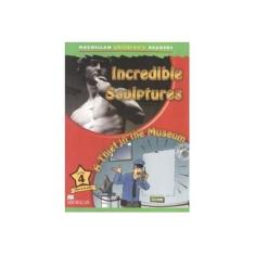 Imagem de Incredible Sculptures a Thief In The Museum - Macmillan Children's Readers - Level 4 - Ormerod, Mark - 9780230404977