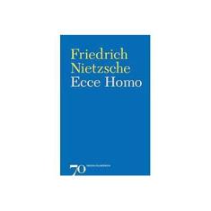 Imagem de Ecce Homo - Friedrich Nietzsche - 9789724415970