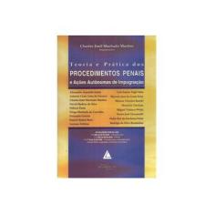 Imagem de Teoria e Prática dos Procedimentos Penais - Martins, Charles Emil Machado - 9788573486018
