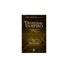 Diários do vampiro: A fúria (Vol. 3)