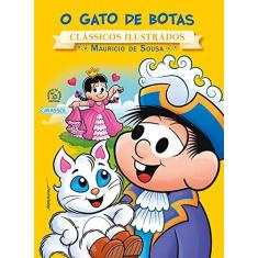 Imagem de Turma da Mônica - o Gato de Botas - Col. Clássicos Ilustrados - Maurício De Sousa - 9788539418862