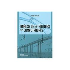 Imagem de Análise de Estruturas com Computadores - S&#237;lvio De Souza Lima - 9788539908776
