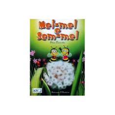 Imagem de Mel-mel e Sem-mel - Lacerda, Etna - 9788573415544