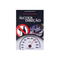 Imagem de Alcool - Direçao - Panitz, Mauri Adriano - 9788587658227