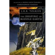 Imagem de The Shaping of Middle-earth (The History of Middle-earth, Book 4) - Christopher Tolkien - 9780261102187