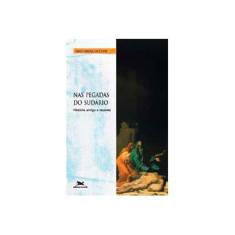 Imagem de Nas Pegadas do Sudário ** - Indefinido - 9788515019748