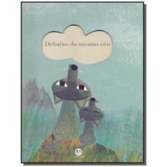 Imagem de Debaixo Do Mesmo Céu - Teckentrup, Britta - 9788538077848