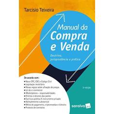 Imagem de Manual da Compra e Venda - 3ª Ed. 2018 - Teixeira,tarcisio - 9788553172337