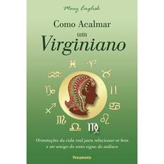 Imagem de Como Acalmar Um Virginiano - English, Mary - 9788531518652