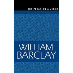 Imagem de Parables of Jesus - William Barclay - 9780664258283