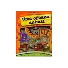 Imagem de Uma Oficina Animal - Martins, Iraê - 9788587306142