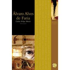 Imagem de Col. Melhores Poemas - Álvaro Alves de Faria - Faria, Alvaro Alves De - 9788526013124