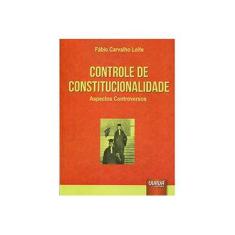 Imagem de Controle de Constitucionalidade - Leite, Fabio Carvalho - 9788536253725