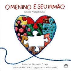 Imagem de O Menino e Seu Irmão - Wierzchowski, Leticia - 9788501096890