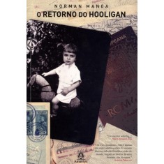 Imagem de O Retorno do Hooligan - Nova Ortografia - Manea, Norman - 9788520429846