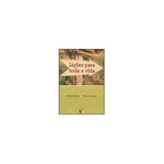 Imagem de Lições para Toda a Vida - Ruggeri, Wilma; Salette, Maria - 9788587795892