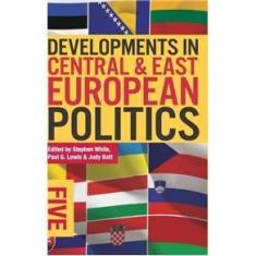 Imagem de Developments in Central and East European Politics 5