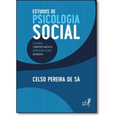 Imagem de Estudos de Psicologia Social. História, Comportamento, Representações e Memória - Celso Pereira De Sá - 9788575113943