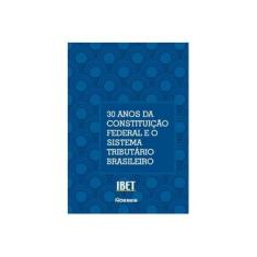 Imagem de XV Congresso Nacional de Estudos Tributários. 30 Anos da Constituição Federal e o Sistema Tributário Brasileiro: Volume 15 - Vários Autores - 9788583101154
