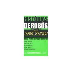 Imagem de Histórias De Robôs - Volume II. Coleção L&PM Pocket - Capa Comum - 9788525413864
