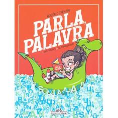 Imagem de Parla, Palavra - Trentini,rogério - 9788574068237