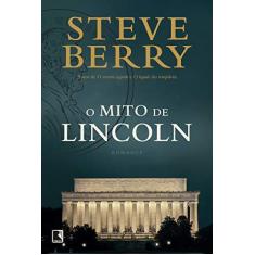 Imagem de O Mito De Lincoln - Berry,steve - 9788501109767