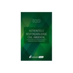 Imagem de Astreintes e Responsabilidade Civil Ambiental - Magno Federici Gomes - 9788584405763