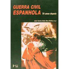 Imagem de Guerra Civil Espanhola - 70 Anos Depois - Capa Comum - 9788531412400