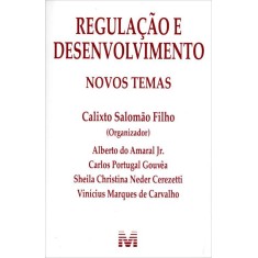 Imagem de Regulação e Desenvolvimento - Novos Temas - Salomão Filho, Calixto - 9788539201112