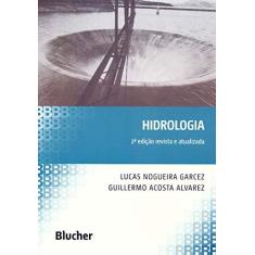 Imagem de Hidrologia - Garcez, Lucas Nogueira - 9788521201694