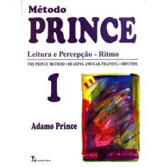 Imagem de Método Prince - Leitura E Percepção - Ritmo - Vol. 1 - Prince, Adamo - 9788574072739