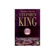 Imagem de O Essencial de Stephen King - Stephen J. Spignesi - 9788573747331