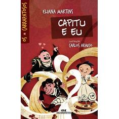 Imagem de Capitu e Eu - Eliana Martins - 9788506062418