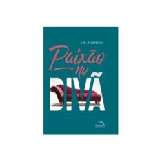 Imagem de Paixão no Divã - J. R. Rudniski - 9788584422234