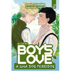 Imagem de Boy’S Love - A Ilha Dos Perdidos - Guedes, Dana - 9788582432204