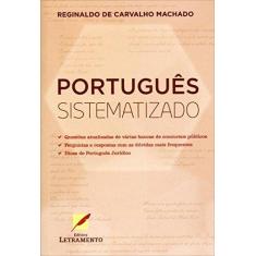 Imagem de Português Sistematizado - De Carvalho Machado, Reginaldo - 9788563035431