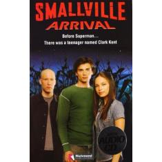 Imagem de Smalville Arrival - Vários Autores - 9788466808668