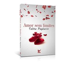 Imagem de Amor sem Limites - Capa Comum - 9788538303077