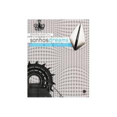 Imagem de Sonhos Dreams - Arquitetura + Design + Architecture - Senna, Bernardo - 9788588721463