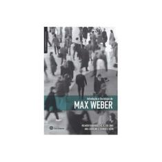 Imagem de Introdução À Sociologia de Max Weber - Ricardo Rodrigues Alves De Lima - 9788582122679