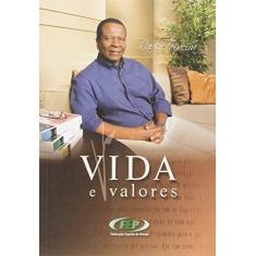 Imagem de Vida e Valores - Federação Espírita Do Paraná - 9788586255571
