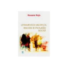 Imagem de Letramentos Multiplos - Escola e Inclusao Social - Rojo, Roxane - 9788588456983
