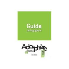 Imagem de Adosphere: Niveau 1 Guide Pedagogique - Marie-laure Poletti - 9782011558824