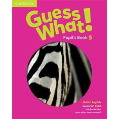 Imagem de Guess What! Level 5 Pupil's Book British English - Susannah Reed - 9781107545397