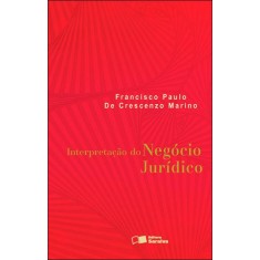 Imagem de Interpretação do Negócio Jurídico - Marino, Francisco Paulo De Crescenzo - 9788502130425