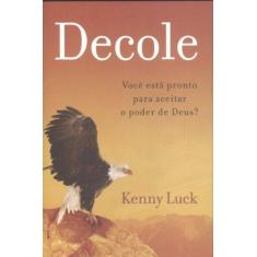 Imagem de Decole - Luck, Kenny - 9788573258387
