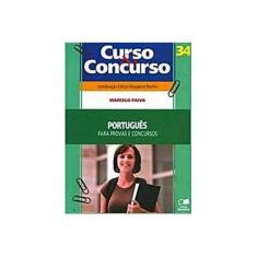 Imagem de Português para Provas e Concursos - Vol.34 - Col. Curso & Concurso - Paiva, Marcelo - 9788502081215