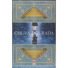 Imagem de Chuva Dourada - Gina B. Nahai - 9788560302161