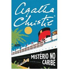 Imagem de Mistério no Caribe - Formato Convencional - Agatha Christie - 9788525433893